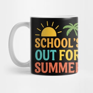 School’s Out For Summer – Fun Last Day of School Vacation Design Mug
